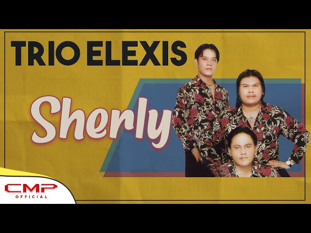 Trio Elexis - Sherly (Official Music Video) class=