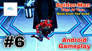 Spider-Man: Edge Of Time Android Gameplay Part 6 (Dolphin Emulator)