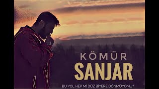 Sanjar - Kömür (Official Music Video )