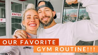 Our Favorite Gym Routine!