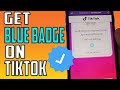 Get The BLUE BADGE on TikTok 🔥 | How to Get TikTok Verified in 5 Minutes! ✔️[2021]