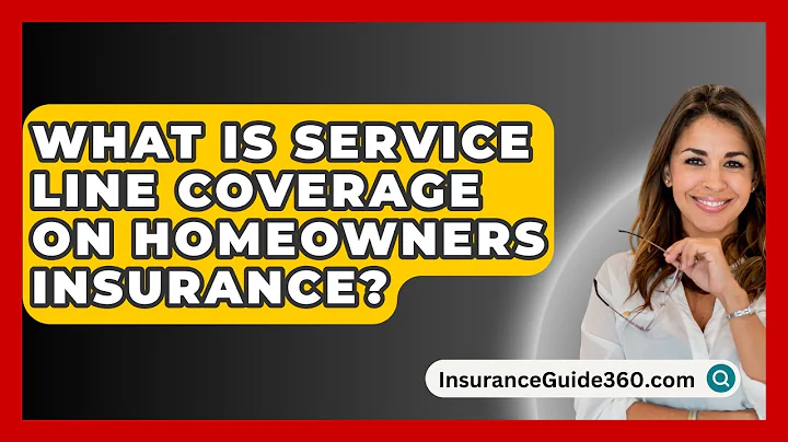 What Is Service Line Coverage On Homeowners Insurance? -  InsuranceGuide360.com