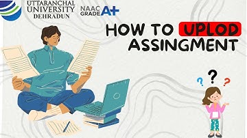 How to upload assignments in LMS? Uttaranchal University!