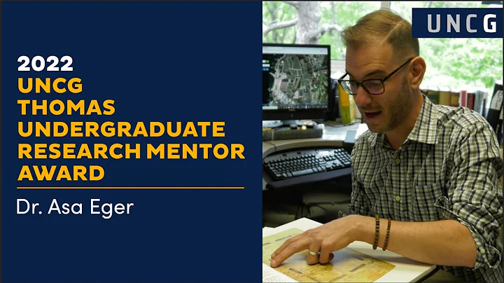 Dr. Asa Eger: 2022 Thomas Undergraduate Research M...