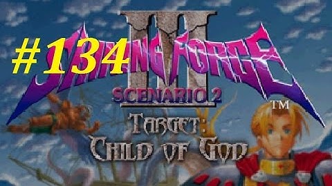 Shining Force 3 (Scenario 2) Walkthrough (134) Queen Worm (2) Boss Battle Pt. 2