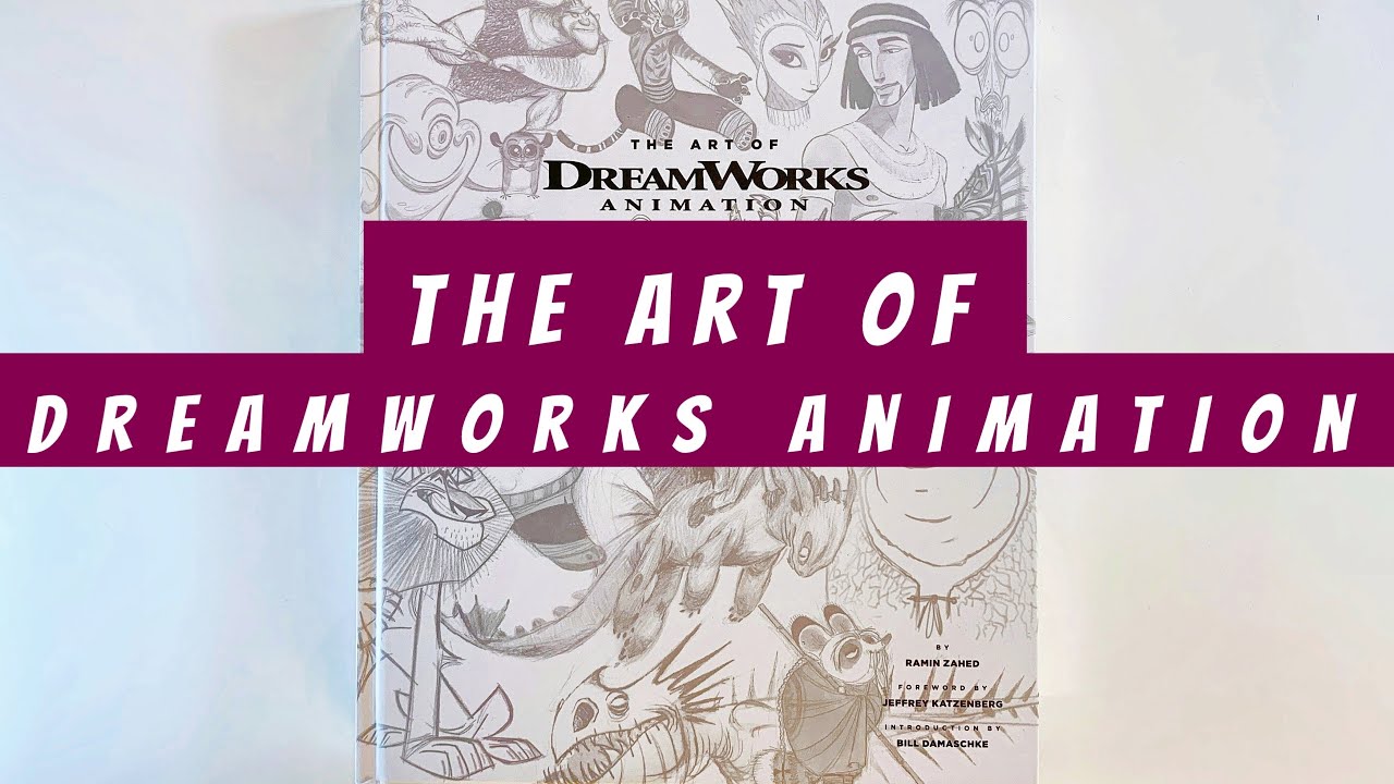 The Art of Dreamworks Animation (flip through) Artbook