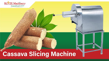 Cassava Slicing Machine | Cassava Slicer | Cassava | Cassava Flour | Blaze Machinery