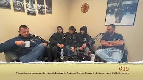 #15  Guest Entrepreneurs, Jeremiah Holland, Anthon...