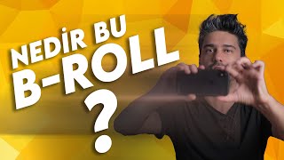 B-Roll Nedir? Cep Telefonu Ile Hızlı Kamera Geçişleri Nasıl Yapılır?