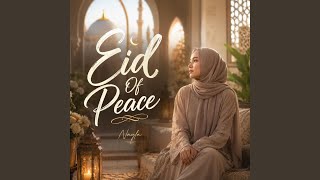 Download lagu Eid Of Peace