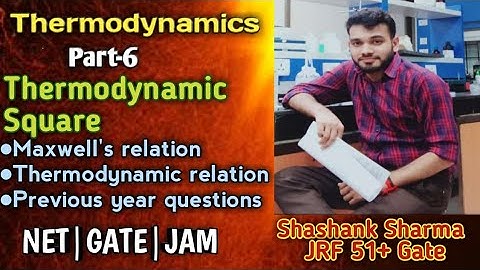 Thermodynamics part-6|Maxwell relations|Thermodynamic square|NET|GATE|JAM