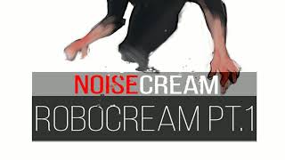 Noisecream - Forced And Natural (Roboquest OST)