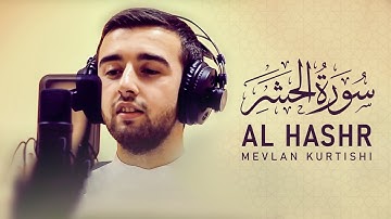 Mevlan Kurtishi - Al Hashr (22-24) | سورة الحشر