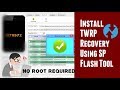 How to install TWRP recovery using SP Flash tool ?(for both root and non-root devices)