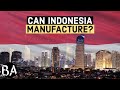 Can indonesia manufacture