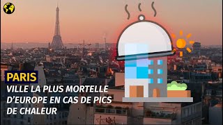 Pourquoi Paris est la ville la plus mortelle d’Europe en cas de pics de chaleur