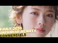 Japanese Beauty Commercials - July 2020