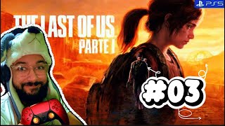 TRANSFORMADOS COMO VIDAS - THE LAST OF US PARTE 1 #08