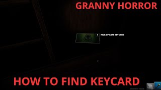 How to find safe keycard on Granny horror , HOW TO COMPLETE GRANNY MAP HORROR FORTNITE isaac_II TUTO