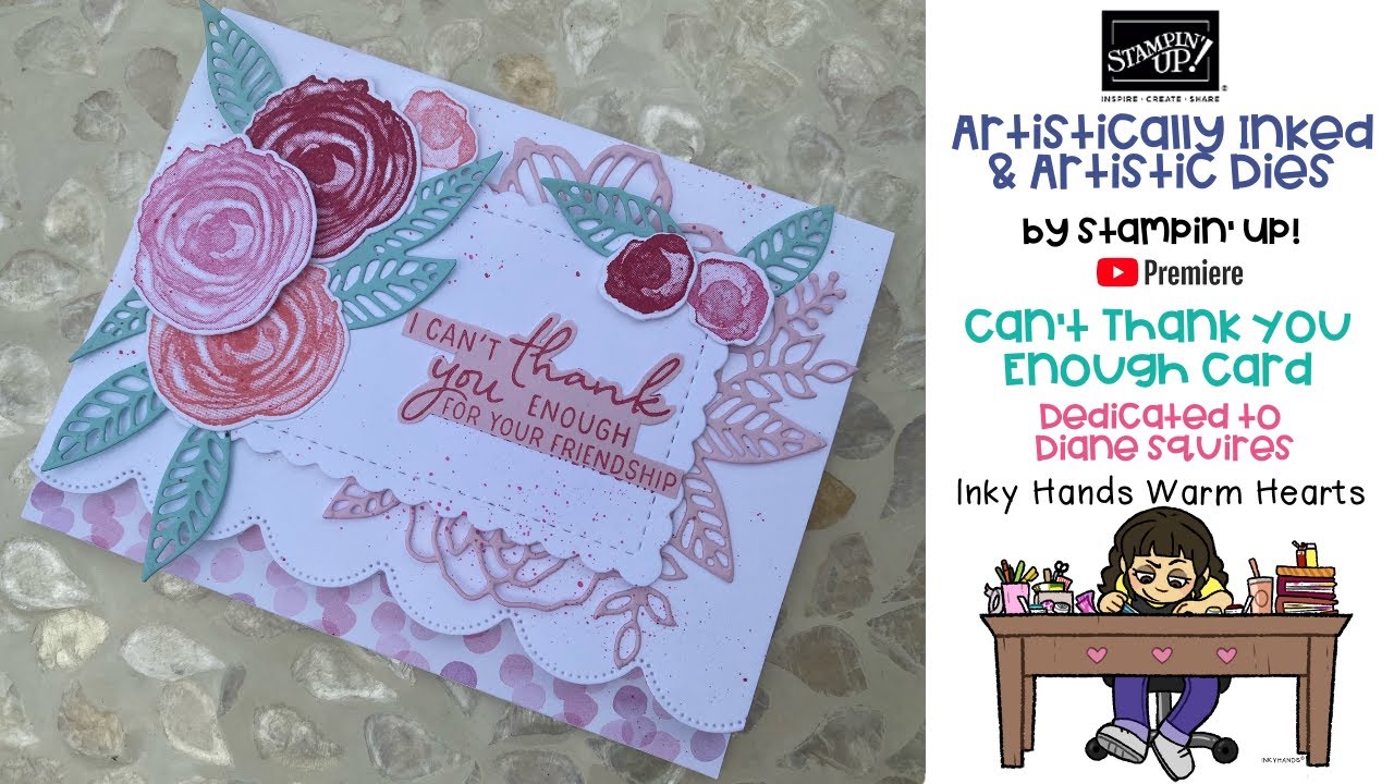 How to Make My Can’t Thank You Enough Card - Artistically Inked Stampin ...