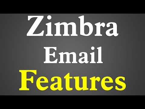 Zimbra Email Features 2022