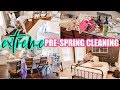 EXTREME PRE-SPRING CLEANING! | THE WORST MY HOUSE HAS EVER BEEN