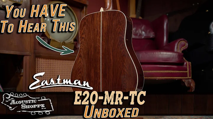 It's Here: The Eastman E20-MR-TC | Acoustic Guitar Review
