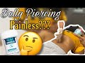 Getting my belly button pierced | Painless??