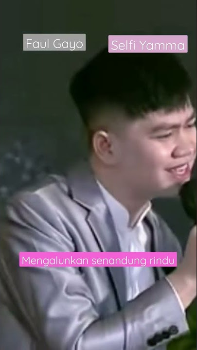 Download lagu Selfi Yamma dan Faul Gayo syahdu bawakan Dawai Asmara #selfiyamma #selfittaindonesia