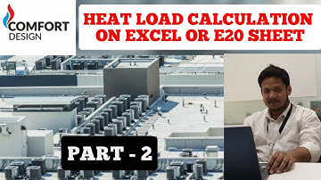 Heat Load Calculation | Excel Sheet | E20 Sheet | Part 2  #hvacdesign #mep #hvactraining