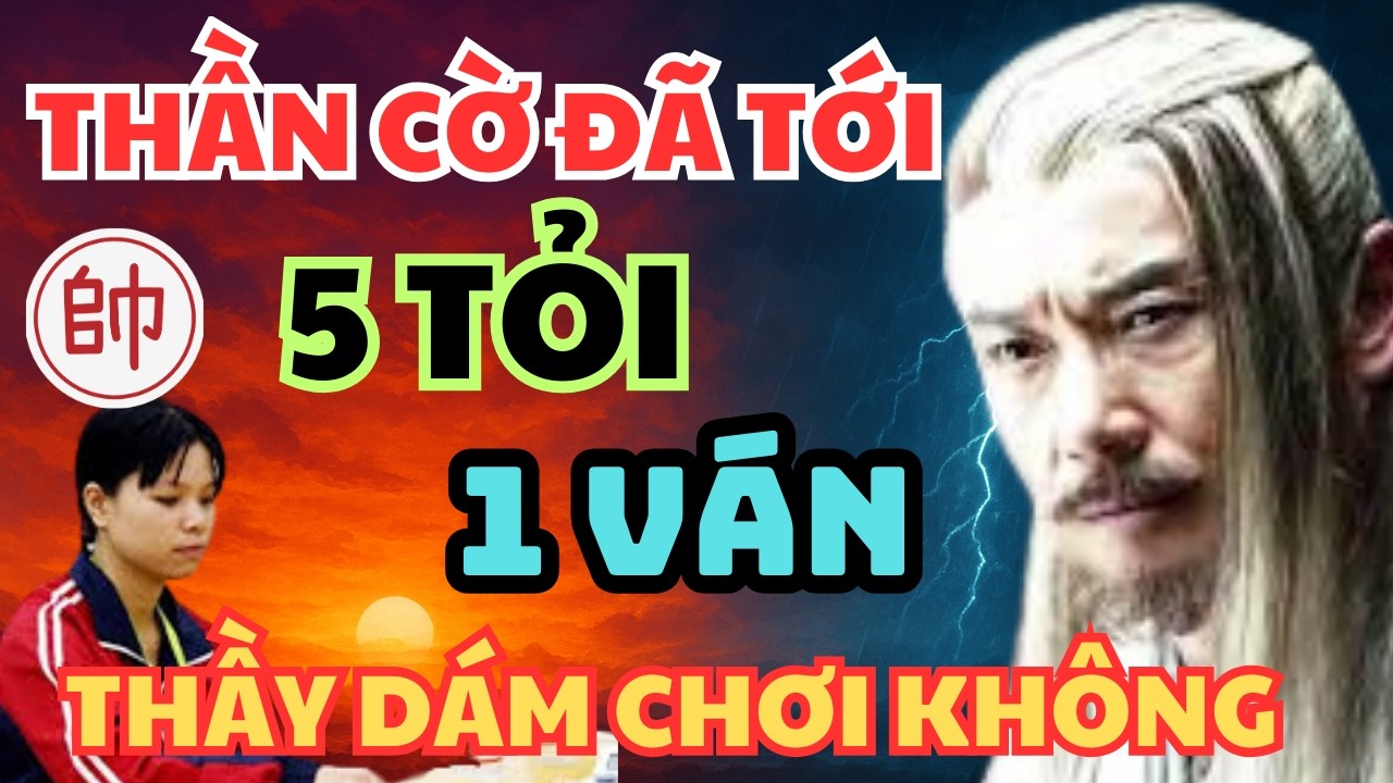 THẦN CỜ ĐÃ TỚI VIỆT NAM VÀ BỊ NGÔ LAN HƯƠNG LUỘC SẠCH TIỀN CƯỚI VỢ