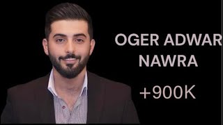 Oger Adwar - Nawra (Cover) 2020