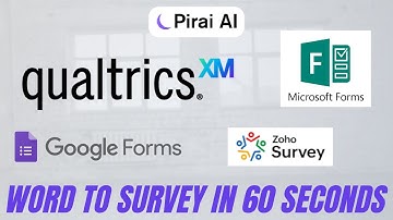 Convert Word Docs to platforms (Qualtrics, Zoho, Google & Microsoft Forms) Instantly with Pirai AI