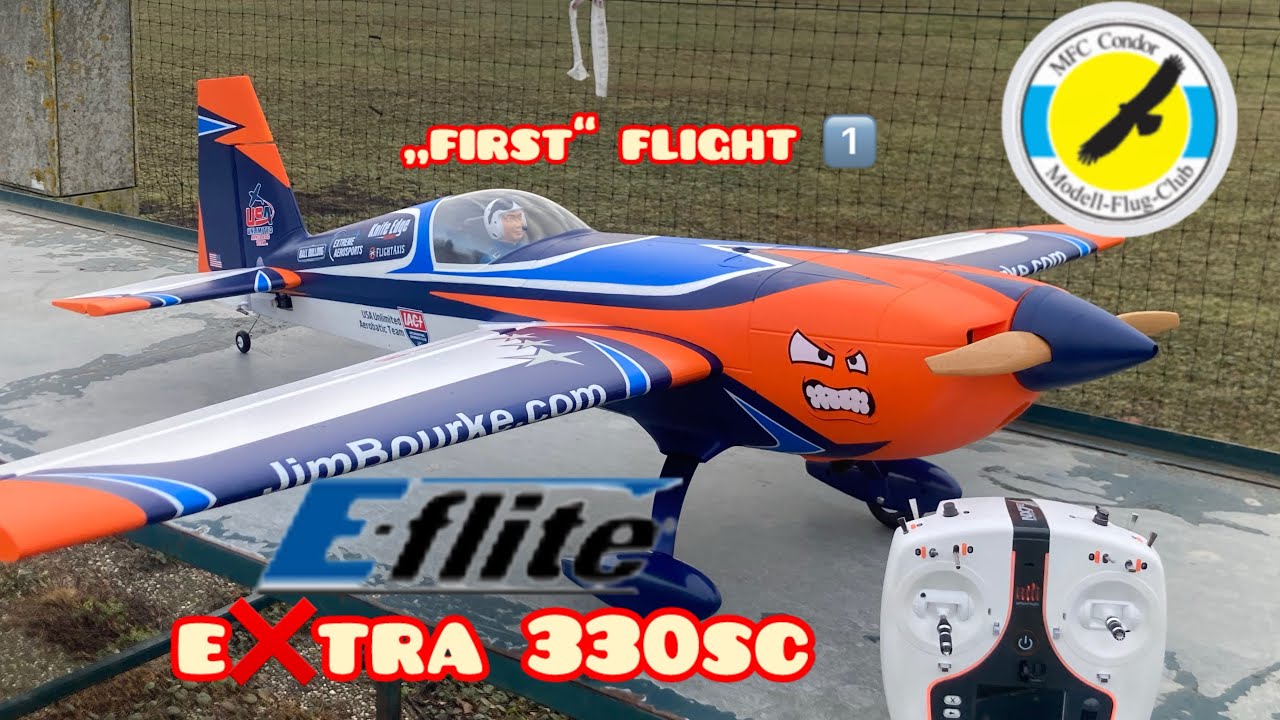 E TRA 330SC #rcplane - ,,first“ #rcflight - YouTube