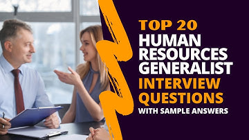 Human Resources Generalist interview Questions and Answers for 2025