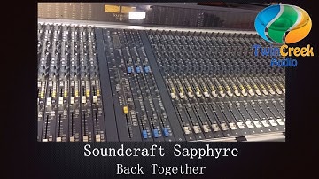 Soundcraft Sapphyre Back Together