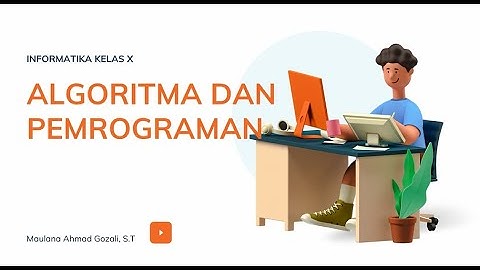 Algoritma dan Pemrograman | Flowchart | Informatika Kelas X