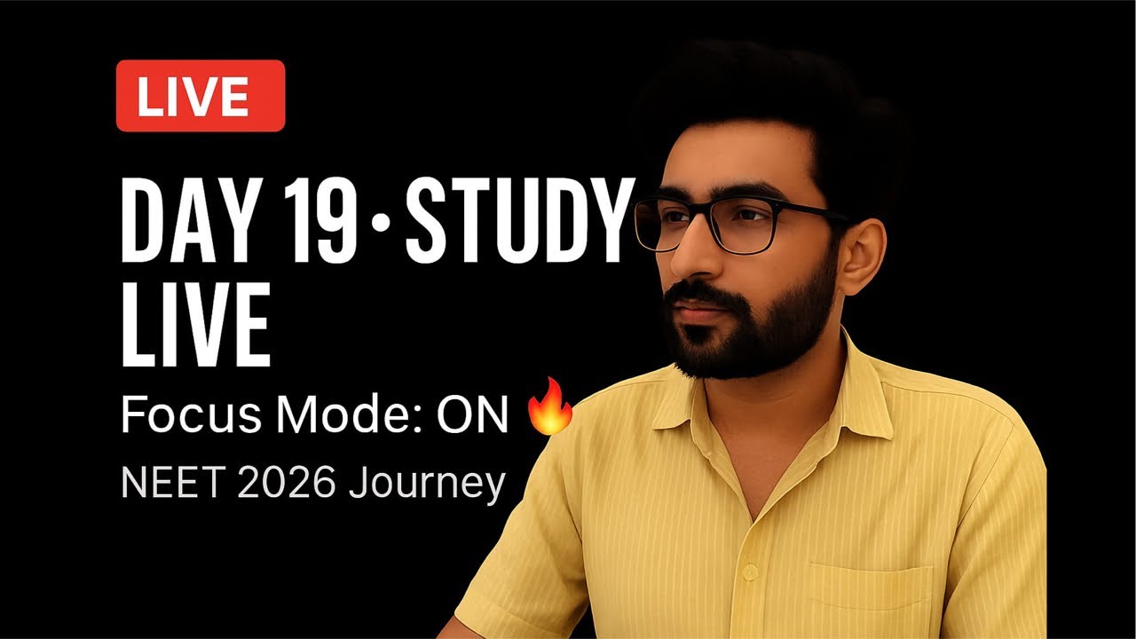 Day 19 • Stay Motivated & Study With Me | NEET Prep