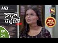 Crime Patrol Satark Season 2 - Ep 24 - Full Episode - 15th August, 2019