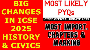 ICSE History & Civics Paper Pattern 2025 | ICSE Strategy for 2025 Exam | ICSE Class 10 History & Civ