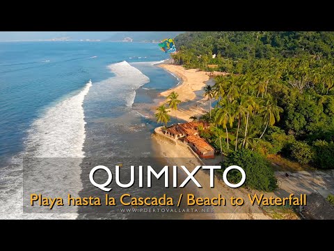 Playa Quimixto a Cascada, recorrido completo / Full hike Quimixto Beach to Waterfall, Jalisco Mexico