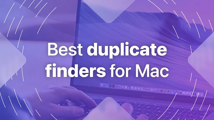 The best duplicate finders for Mac (2021 review)