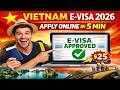 How to Apply for Vietnam E-Visa Online: Step-by-Step Tutorial (Official Website)