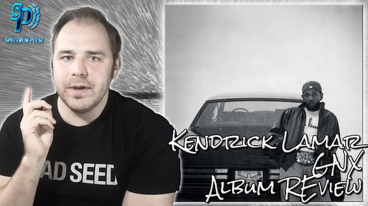 Kendrick Lamar - GNX - Album Review