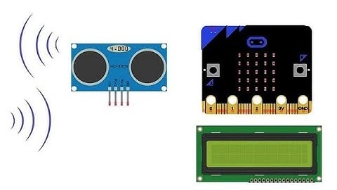 Use of HC-SR04 sensor and I2C LCD display by Micro:bit board