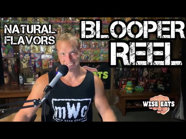 Blooper Reel / Outtakes from Episode 25 of Wise Eats