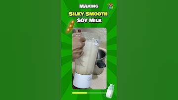 How To Make Silky Smooth Soy Milk At Home | Plant Based Milk | Vegan Milk | Plant Based Living 101