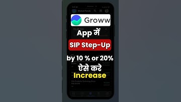 Step-up SIP in Groww App #stepupsip #growwapp