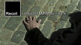 Recoil-Unsound Methods Electronic Press Kit October 1997