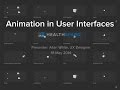 Animation in User Interfaces